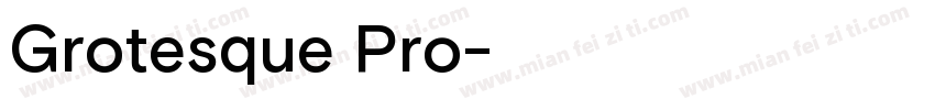 Grotesque Pro字体转换
